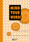 Mind Your Words